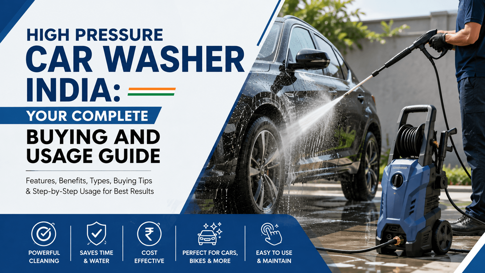 High Pressure Car Washer India: Your Complete Buying and Usage Guide
